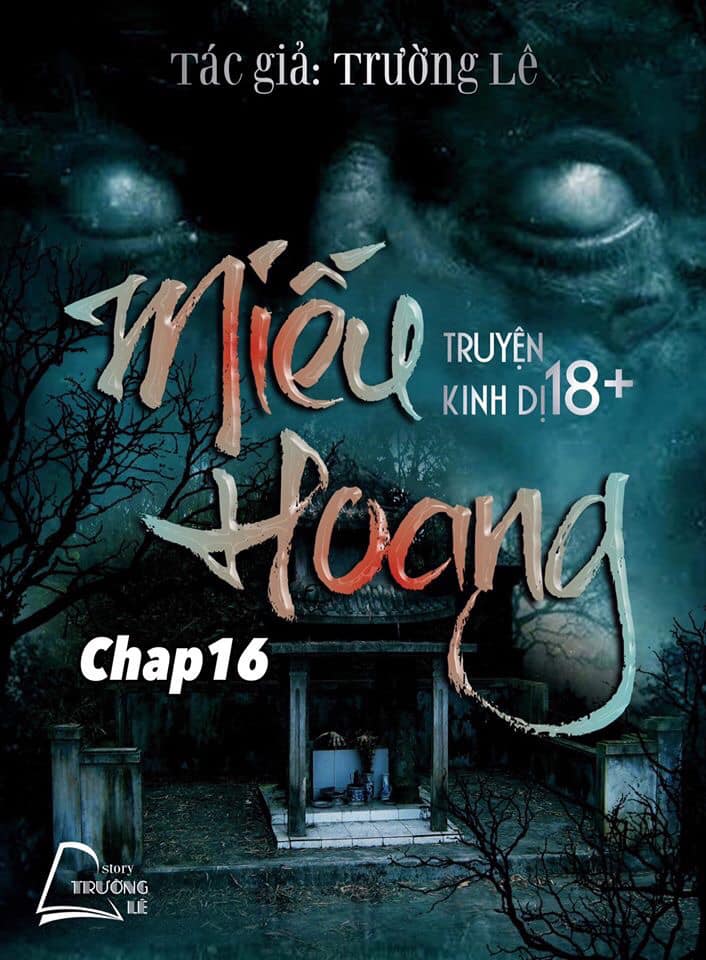 mieu hoang tap 16, truyen ma kinh di, truong le