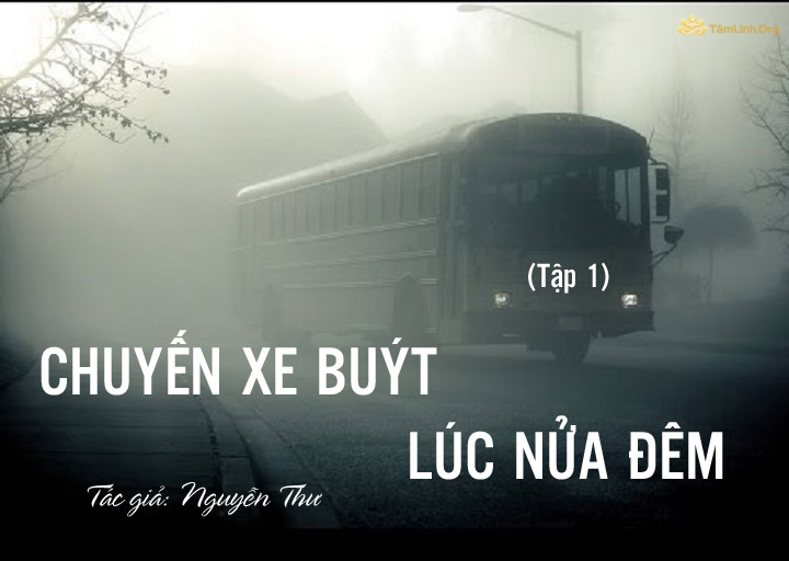 truyen ma, chuyen xe buyt luc nua dem