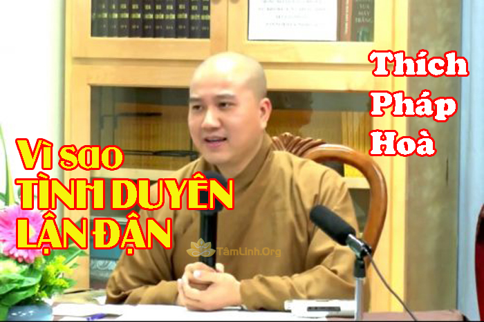 nhan duyen lan dan, thich phap hoa, mp3