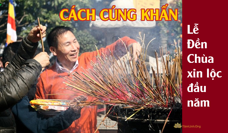 Van khan di le den chua xin loc dau nam, bai cung